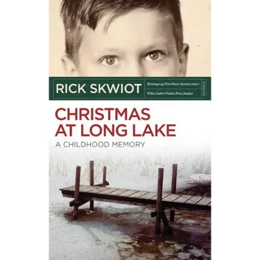 Christmas at Long Lake - A Childhood Memory