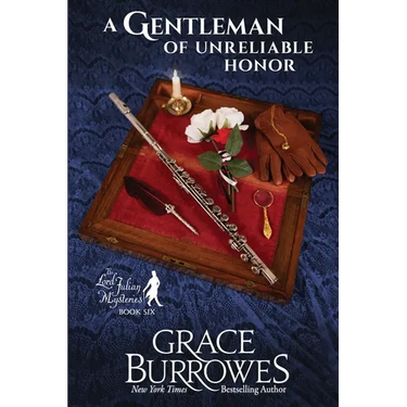 A Gentleman of Unreliable Honor