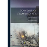 Souvenir of Stamford, N.Y.: Queen of the Catskills