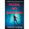 Hush, My Darling