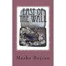 East of the Wall