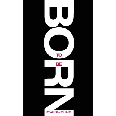 Born to Be