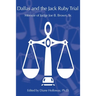 Dallas and the Jack Ruby Trial: Memoir of Judge Joe B. Brown, Sr.