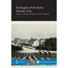 Ecologies of the Early Garden City: Essays on Structure, Agency, and Greenspace