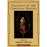 Teachings of the Christian Mystics
