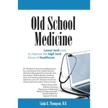 Old School Medicine: Lower tech care to improve the high tech future of healthcare