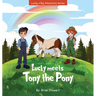 Lucky meets Tony the Pony