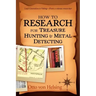 How to Research for Treasure Hunting and Metal Detecting: From Lead Generation to Vetting