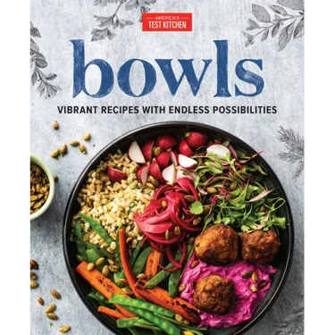 Bowls: Vibrant Recipes with Endless Possibilities
