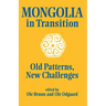 Mongolia in Transition: Old Patterns, New Challenges