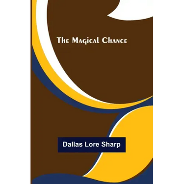 The Magical Chance