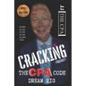 Jj the CPA Here!: Cracking the CPA Code