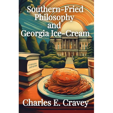 Southern-Fried Philosophy and Georgia Ice Cream