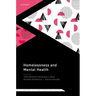 Homelessness and Mental Health