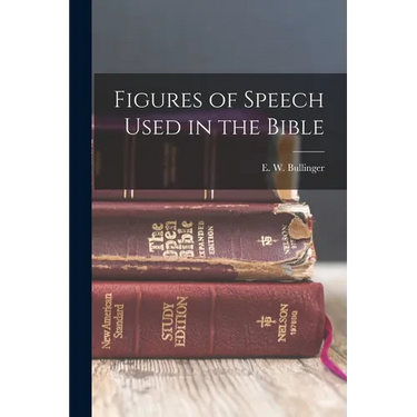 Figures of Speech Used in the Bible