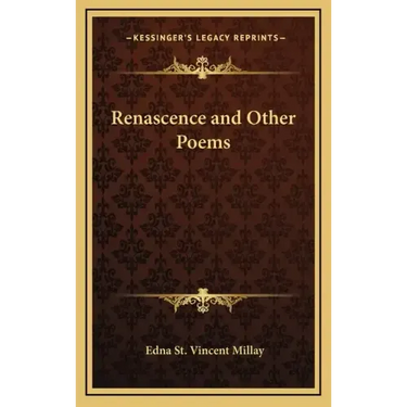 Renascence and Other Poems