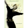 Praying with Body and Soul