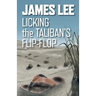 Licking The Taliban's Flip-Flop