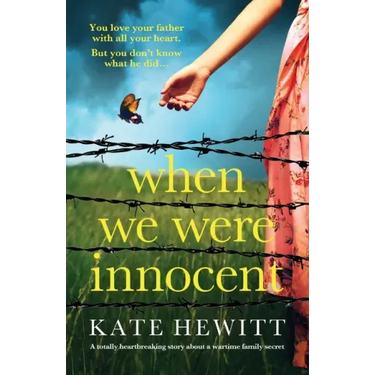 When We Were Innocent: A totally heartbreaking story about a wartime family secret