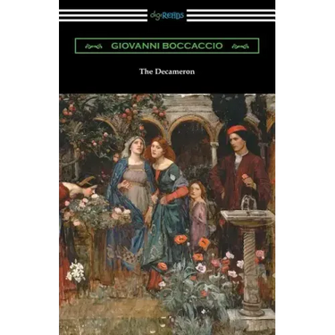 The Decameron (Translated with an Introduction by J. M. Rigg)