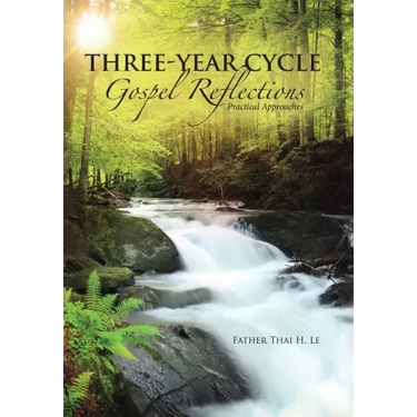 Three-Year Cycle Gospel Reflections: Practical Approaches