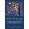 A Theological Introduction to the Pentateuch: Interpreting the Torah as Christian Scripture