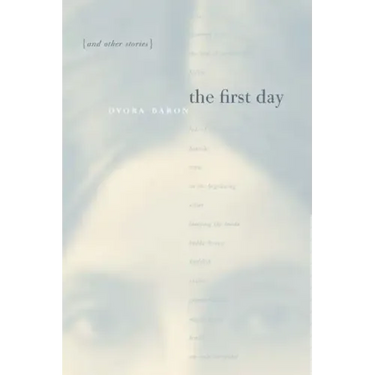 The First Day and Other Stories
