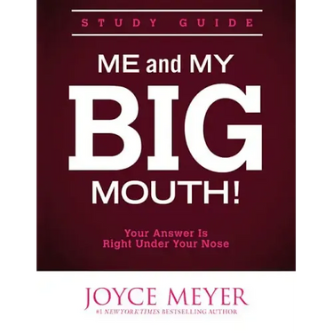 Me and My Big Mouth!: Your Answer Is Right Under Your Nose - Study Guide