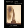 Texas Oil & Gas Since 1543