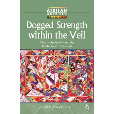 Dogged Strength within the Veil