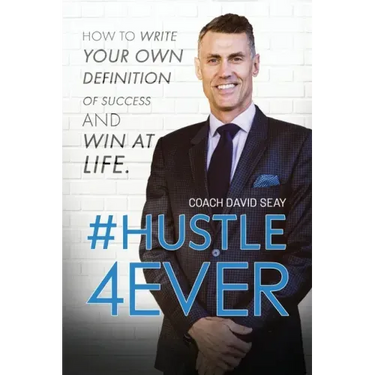 #Hustle4Ever: How to Write Your Own Definition of Success and Win at Life