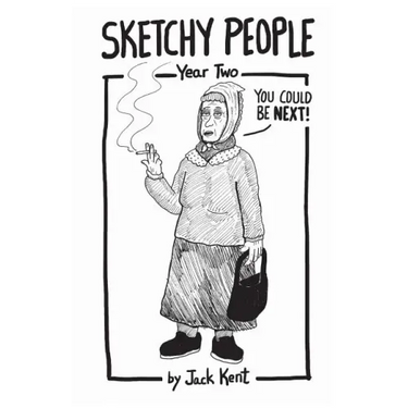 Sketchy People - Year Two