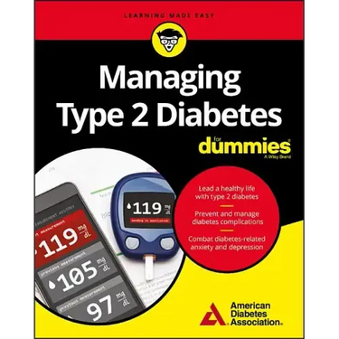 Managing Type 2 Diabetes for Dummies