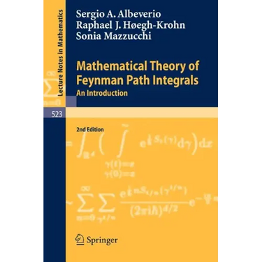 Mathematical Theory of Feynman Path Integrals: An Introduction