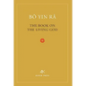 The Book On The Living God, Second Edition