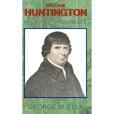 William Huntington Pastor of Providence