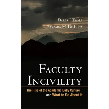 Faculty Incivility