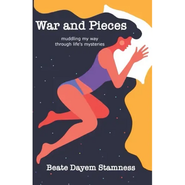 War and Pieces: 'Muddling My Way Through Life's Mysteries'