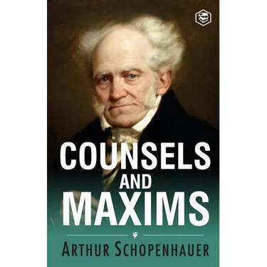Counsels and Maxims