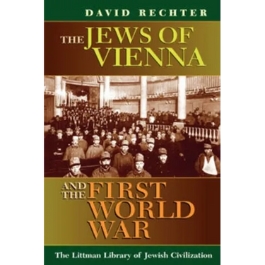 The Jews of Vienna and the First World War