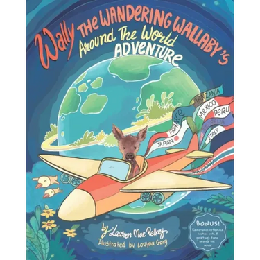 Wally The Wandering Wallaby's Around The World Adventure