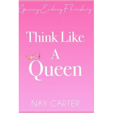Think Like A Queen