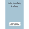 Modern Russian poetry: an anthology