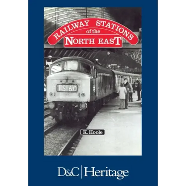 Railway Stations of the North East