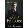A Billionaire Romance Series Bundle Books 1 - 5 The Penthouse
