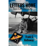 Letters Home: Memoirs of a WW II Troop Carrier Pilot