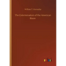 The Extermination of the American Bison