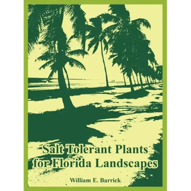 Salt Tolerant Plants for Florida Landscapes