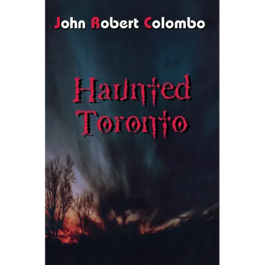 Haunted Toronto