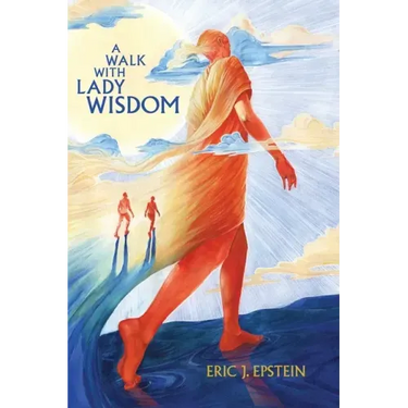 A Walk With Lady Wisdom